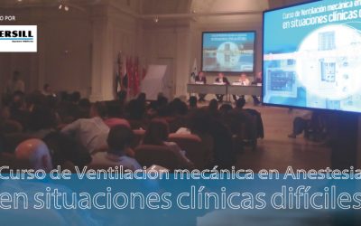 Curso Ventilación mecánica en Anestesia en situaciones clínicas díficiles
