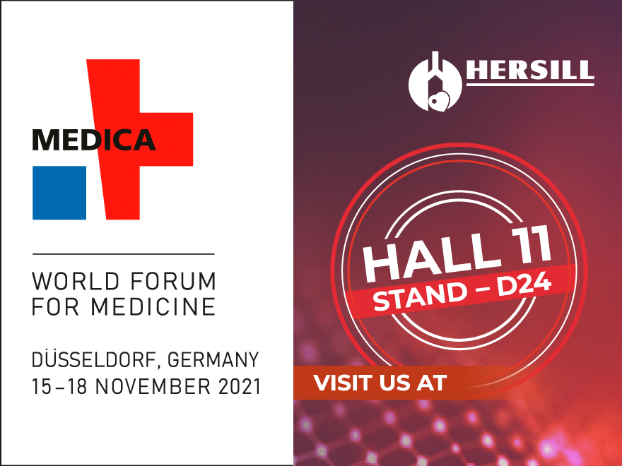 HERSILL PRESENTS ITS PRODUCTS AT MEDICA 2021 – 15-18 NOVEMBER 2021 – DÜSSELDORF, GERMANY