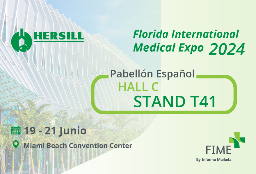 HERSILL PRESENTA SUS EQUIPOS MÉDICOS EN LA FLORIDA INTERNATIONAL MEDICAL EXPO, FIME